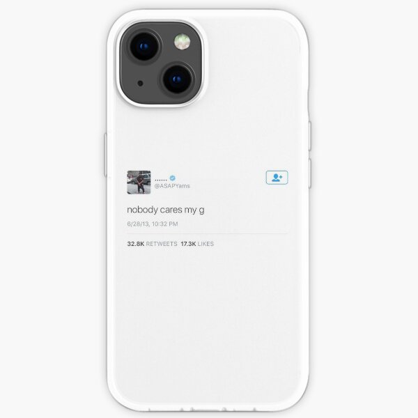 ASAP Yams: personne ne se soucie de mon g Coque souple iPhone