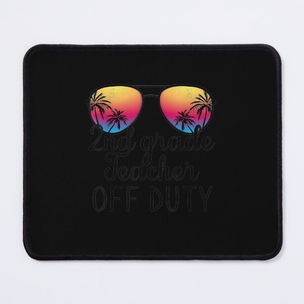 Item preview, 2nd Grade Teacher Off Dutyunglasses Beach Teacherummer designed and sold by MuratshiMana.