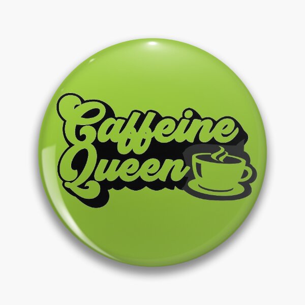 Item preview, Caffine Queen designed and sold by LiveToLearn.