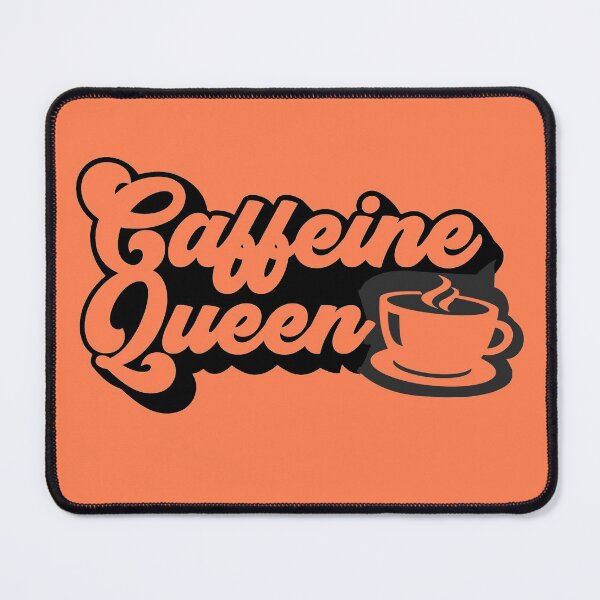 Item preview, Caffine Queen designed and sold by LiveToLearn.