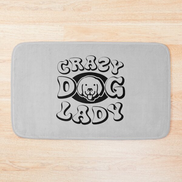 Item preview, Crazy Dog Lady designed and sold by LiveToLearn.