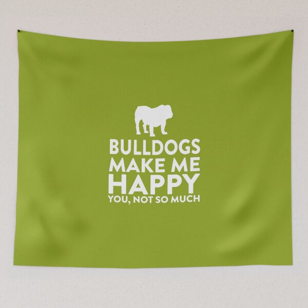 Item preview, Bulldogs Make Me Happy Not You designed and sold by AlwaysAwesome.