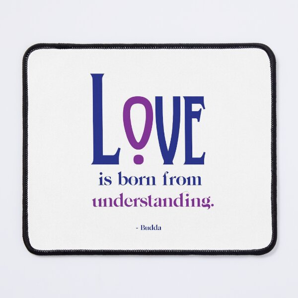 Item preview, Love is born from understanding - Purple Font Budda Quote designed and sold by TheCurators.