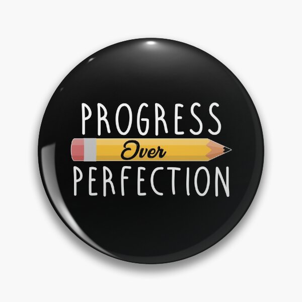 Item preview, Progress over perfection designed and sold by mahamodulrony.