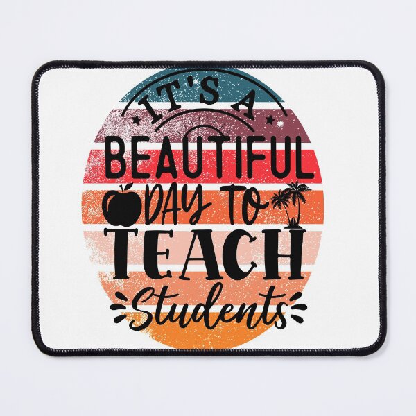 Item preview, Its a beautiful day to teach students designed and sold by KristenRising.