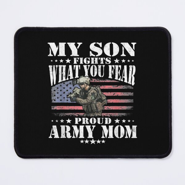 Item preview, Son Fights What You Fear Proud Army Mom Mother designed and sold by paudels.