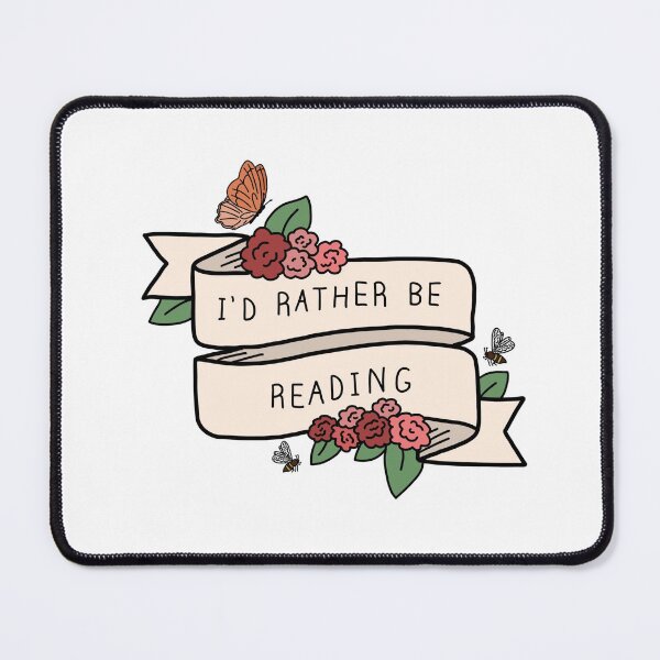 Item preview, I’d Rather Be Reading designed and sold by sarahhangelicaa.
