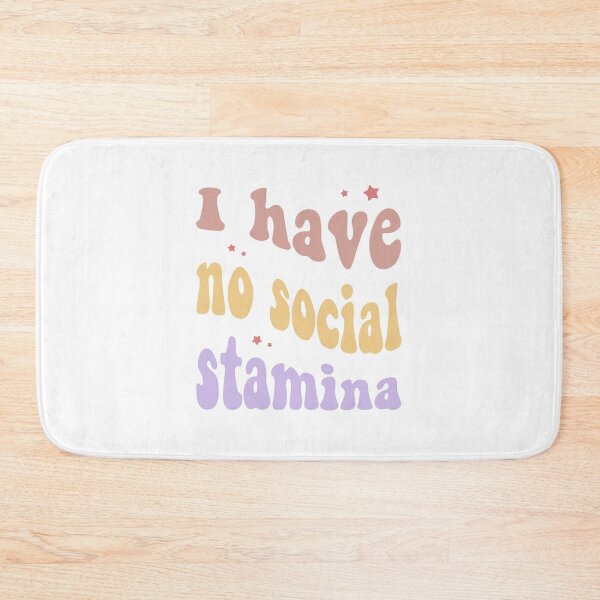 Item preview, I have no social stamina typography designed and sold by Morcawork.