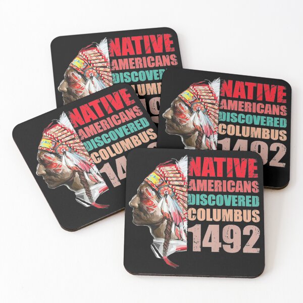 Item preview, Native Americans Discovered Columbus 1492 designed and sold by Jackwidforss.