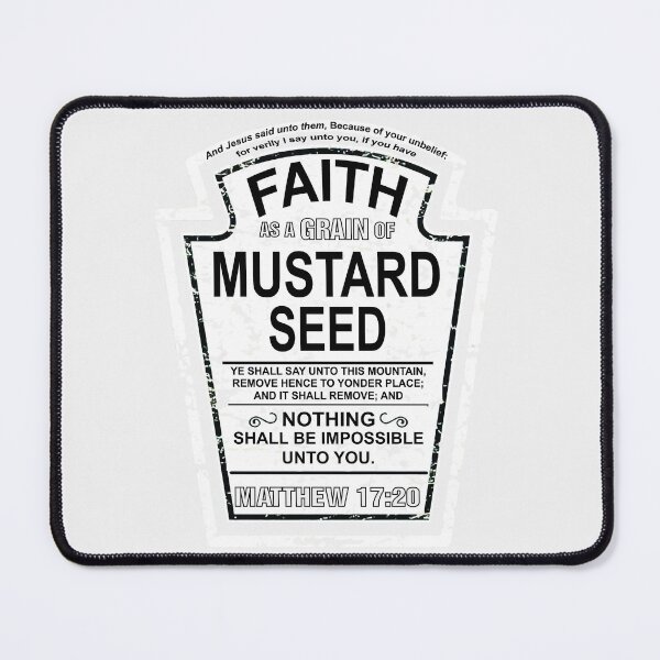 Item preview, Faith as a Grain of Mustard Seed Christian Parody designed and sold by LeviaMarch.