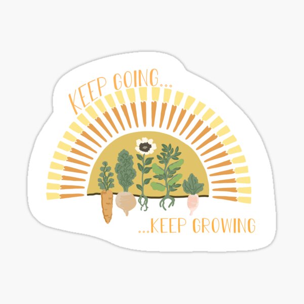 Item preview, Keep Going, Keep Growing designed and sold by sarahhangelicaa.