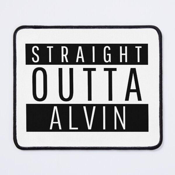 Item preview, Straight Outta Alvin Texas designed and sold by Teelogic.