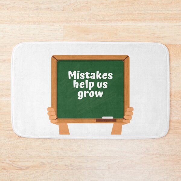 Item preview, Mistakes Help Us Grow designed and sold by Water Flick.