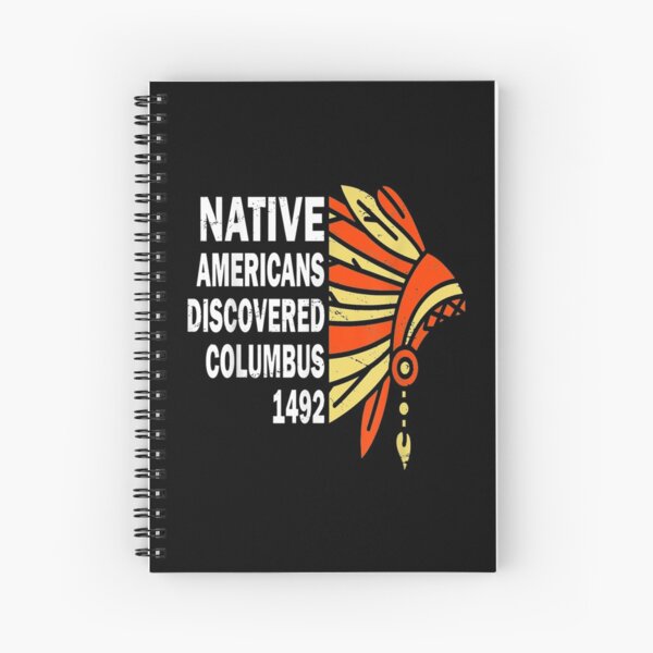 Item preview, Native Americans Discovered Columbus 1492 designed and sold by Jackwidforss.