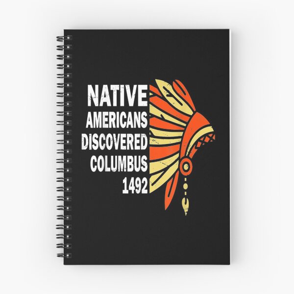Item preview, Native Americans Discovered Columbus 1492 designed and sold by Jackwidforss.
