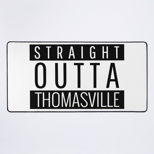 Item preview, Straight Outta Thomasville North Carolina designed and sold by Teelogic.