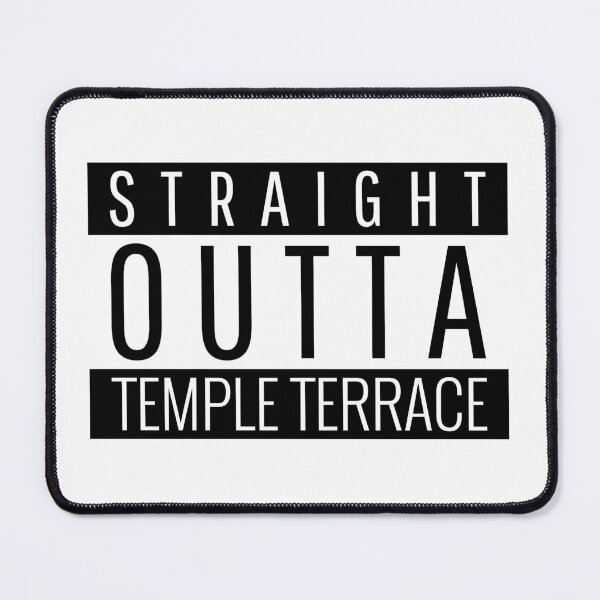 Item preview, Straight Outta Temple Terrace Florida  designed and sold by Teelogic.