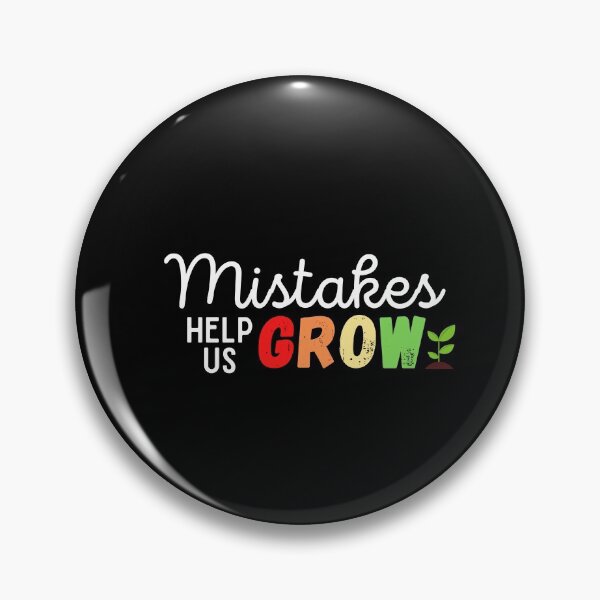 Item preview, Mistakes Help Us Grow designed and sold by Water Flick.