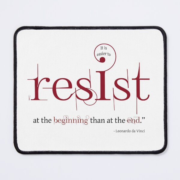 Item preview, Resist - Quote by Leonardo da Vinci designed and sold by TheCurators.