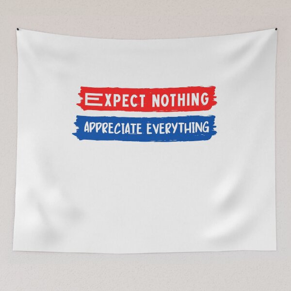Item preview, Expect nothing and appreciate everything designed and sold by Boleirov.