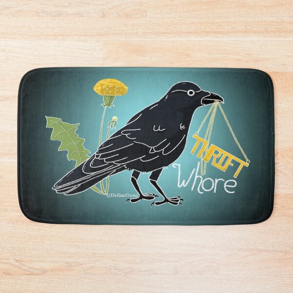 Item preview, Thrift Whore Crow designed and sold by DefiantDame.