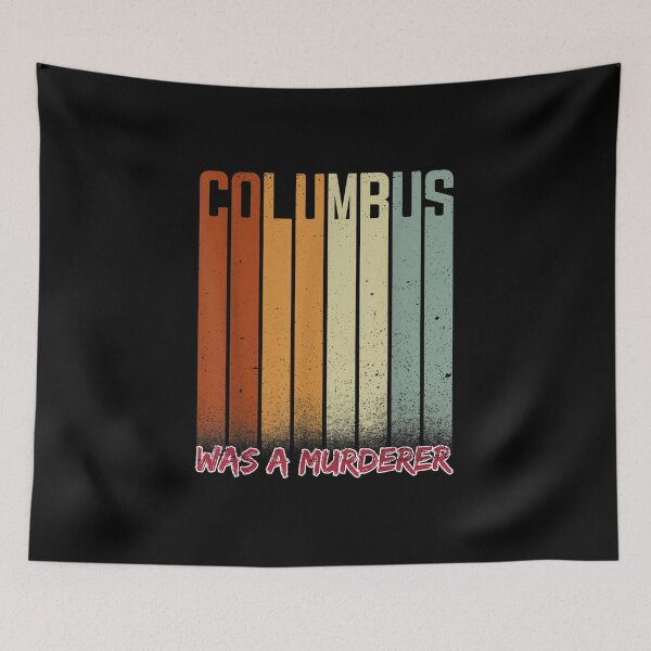 Item preview, Anti Columbus Day He Was A Murderer! 1492 Native designed and sold by Jackwidforss.