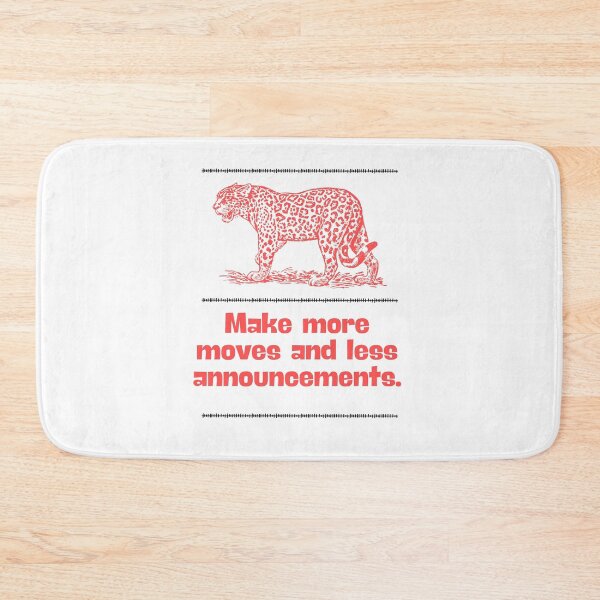Item preview, Make more moves and less announcements designed and sold by Boleirov.