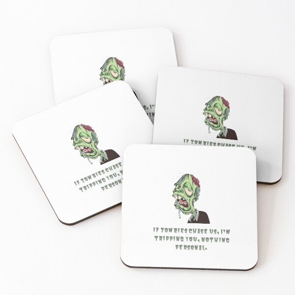 Item preview, If zombies chase us, I’m tripping you, nothing personal. designed and sold by Designsbymelii4.