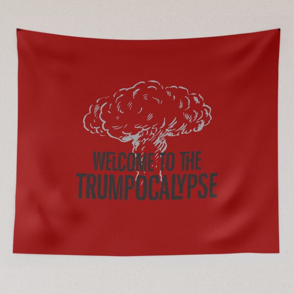 Item preview, Welcome to the Trumpocalypse designed and sold by e2productions.
