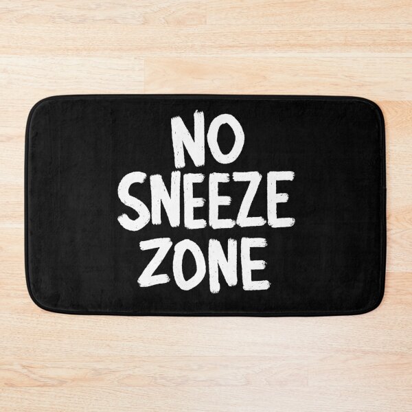 Item preview, No Sneeze Zone designed and sold by Grasdal.
