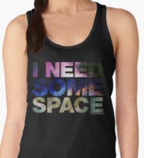 I Need Some Space - black Women's Tank Top