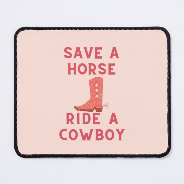 Item preview, Save a Horse Ride a Cowboy Bachelorette Party Stuff designed and sold by mainsqueezemar.