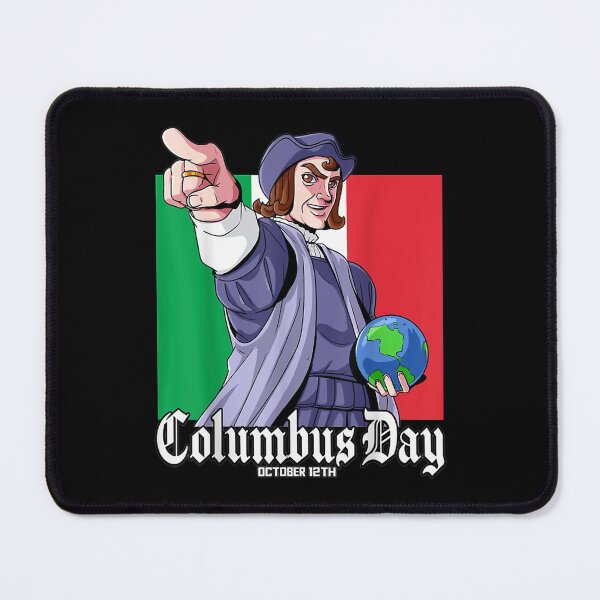 Item preview, Happy Columbus Day - Christopher Columbus Italian designed and sold by Jackwidforss.