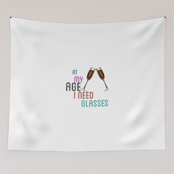 Item preview, At my age I need glasses  designed and sold by Dasun  Max.