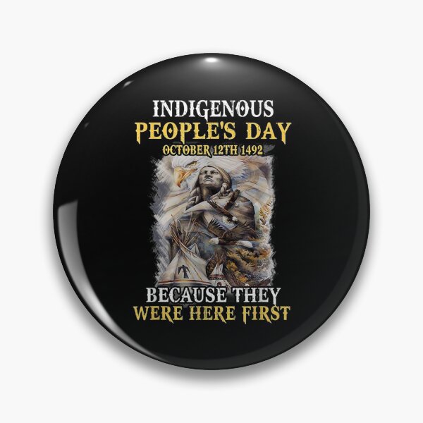 Item preview, Indigenous- People's Day Because They Were Here designed and sold by Hampusdahlin.