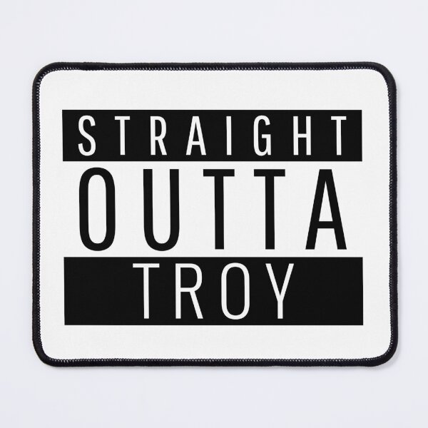 Item preview, Straight Outta Troy  designed and sold by Teelogic.