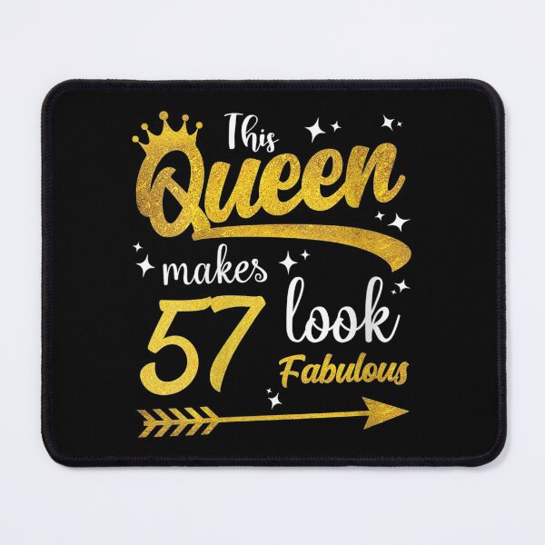 Item preview, Womens Queen Birthday This Queen Makes 57 Look Fabulous 57th Party designed and sold by DaiShop.