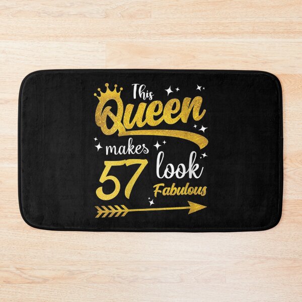 Item preview, Womens Queen Birthday This Queen Makes 57 Look Fabulous 57th Party designed and sold by DaiShop.