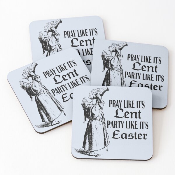 Item preview, Pray Like It's Lent Party Like It's Easter: Catholic monk humor designed and sold by TheCatholicLady.