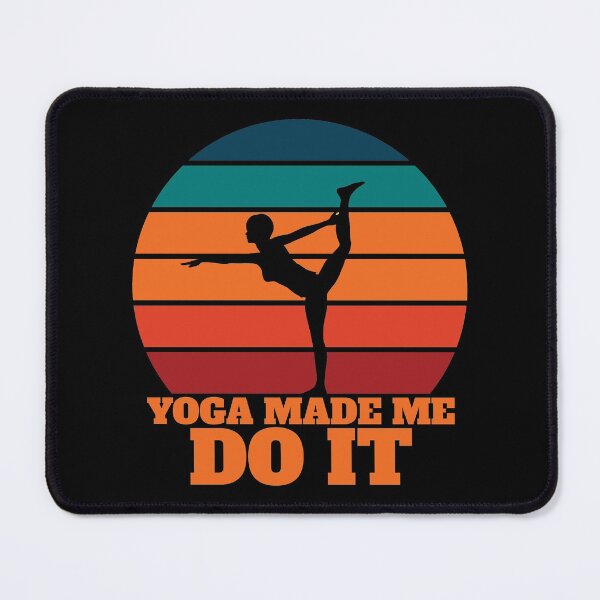 Item preview, Yoga made me do it designed and sold by designandclouds.