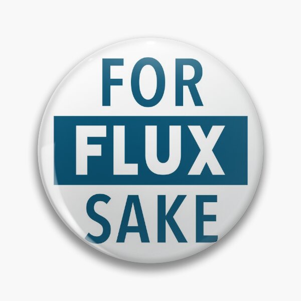 Item preview, For flux sake - metalsmith, silversmith, welder, jeweler designed and sold by coconut ice cream.