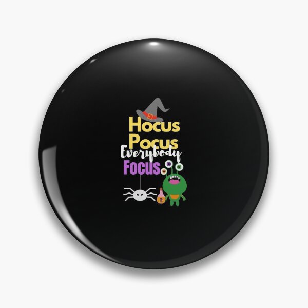Item preview, Hocus Pocus Everybody Focus -funny designed and sold by Cheeky Popp.
