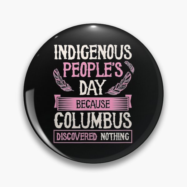 Item preview, Indigenous People's Day Because Columbus designed and sold by Hampusdahlin.
