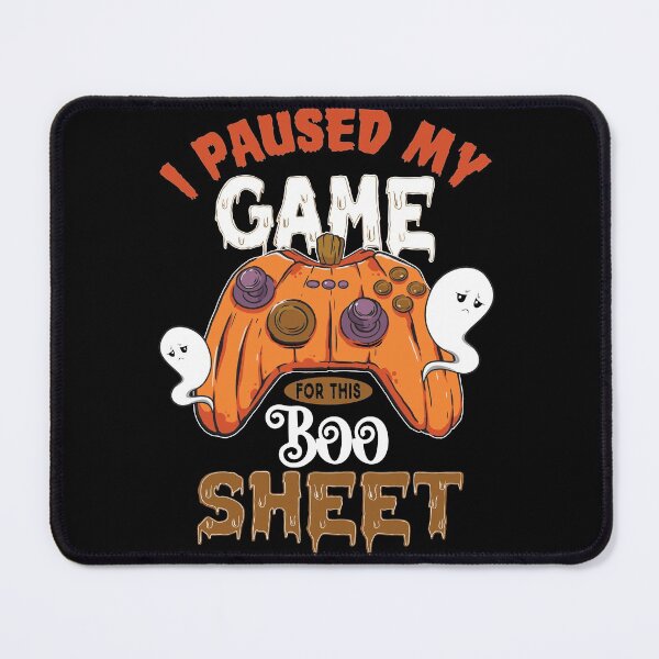 Item preview, I Paused My Game For This Boo Sheet Ghost Halloween Games designed and sold by hobbystore0-0.