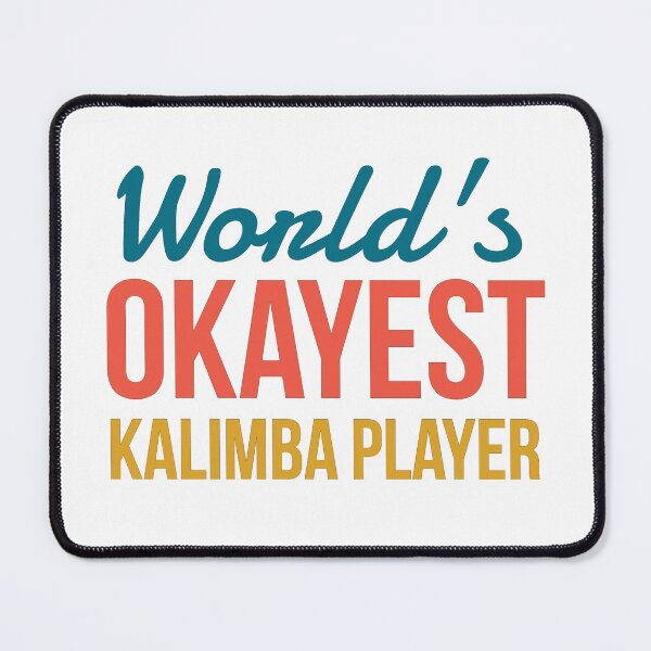 Item preview, World's Okayest Kalimba Player designed and sold by ojdart.