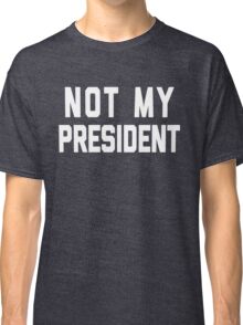 46 not my president shirt