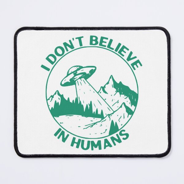 Item preview, I Dont Believe In Humans, UFO Flying Saucer, Green designed and sold by anghelapparel.