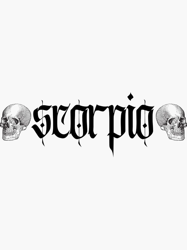"Scoprio Zodiac Sign Skill Blacklettering" Sticker for Sale by