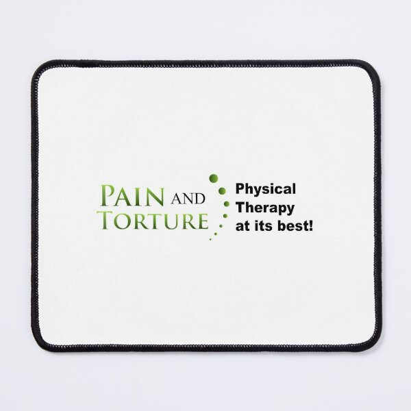 Item preview, Funny Physical Therapy Pain And Torture The Best designed and sold by RabortHill.