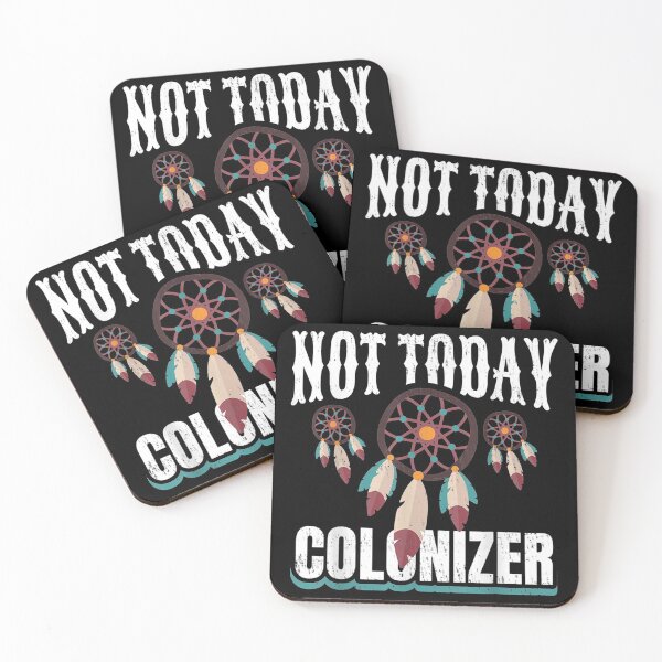 Item preview, Not Today Colonizer for a Native American designed and sold by Hampusdahlin.